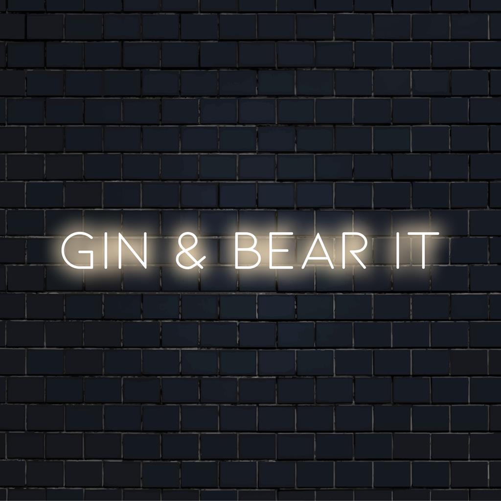 Mittatilaustyönä valmistettu LED-valokyltti, jossa lukee Gin And Bear It, täydellinen lisäämään ainutlaatuista valoa mihin tahansa tilaan.