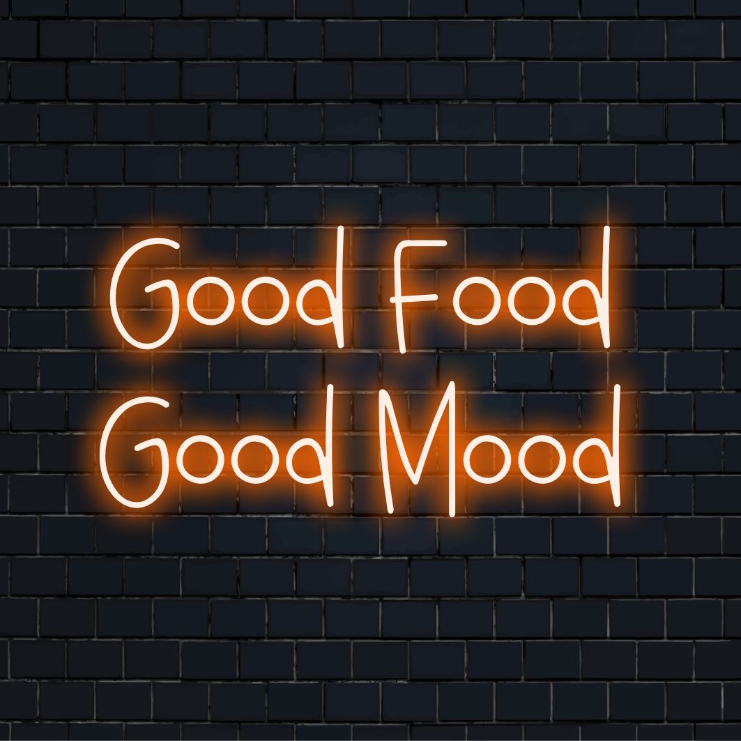 "Good Food Good Mood Neon Sign" - Säteilee positiivista tunnelmaa ruokailijoille ja kulinaarisiin tiloihin, korostaa hyvän ruoan ja hyvän mielen yhteyttä.