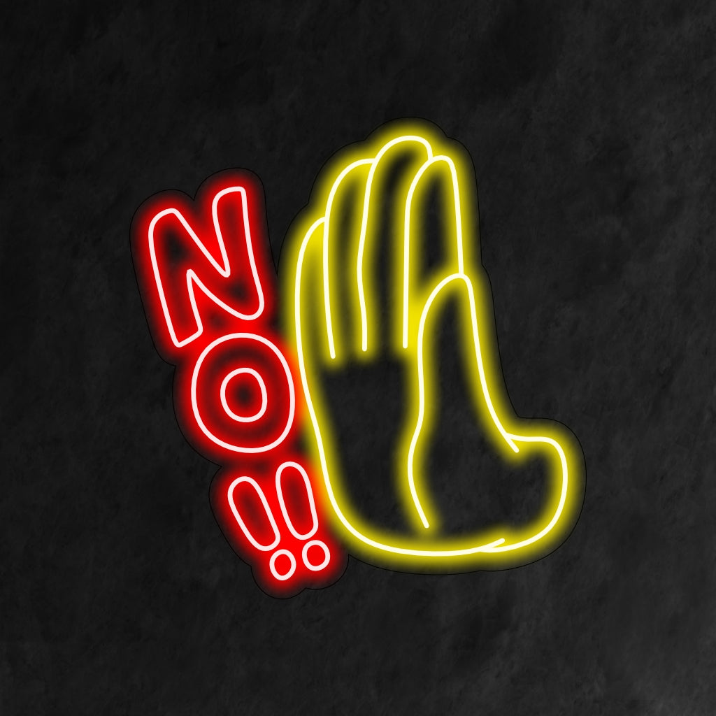 "Hand and No Neon Sign" - Antaa selkeän ja suoran viestin, joka sopii täydellisesti tiloihin, joissa rajoitusten tai rajojen osoittaminen on välttämätöntä, kuten julkiset tilat tai työpaikat.