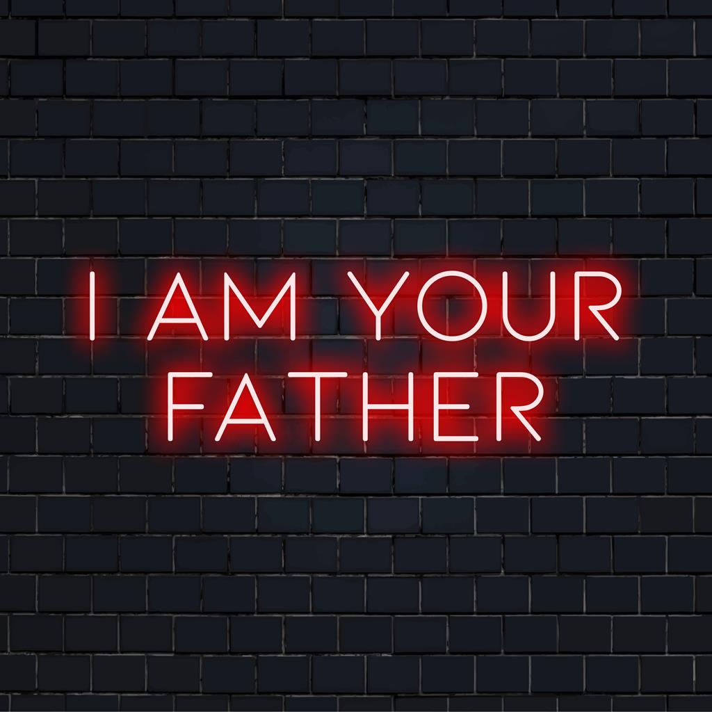 LED-valokyltti lauseella I Am Your Father. Täydellinen yksilölliseen neonlainaustaideeseen ja mukautettuun huoneen sisustukseen.
