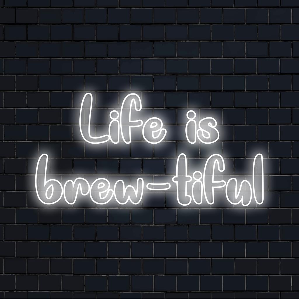 Life Is Brew-Tiful -neontaidetta, jossa on kirkkaat LED-valot; täydellinen yksilöllinen sisustus kahvin ystäville.
