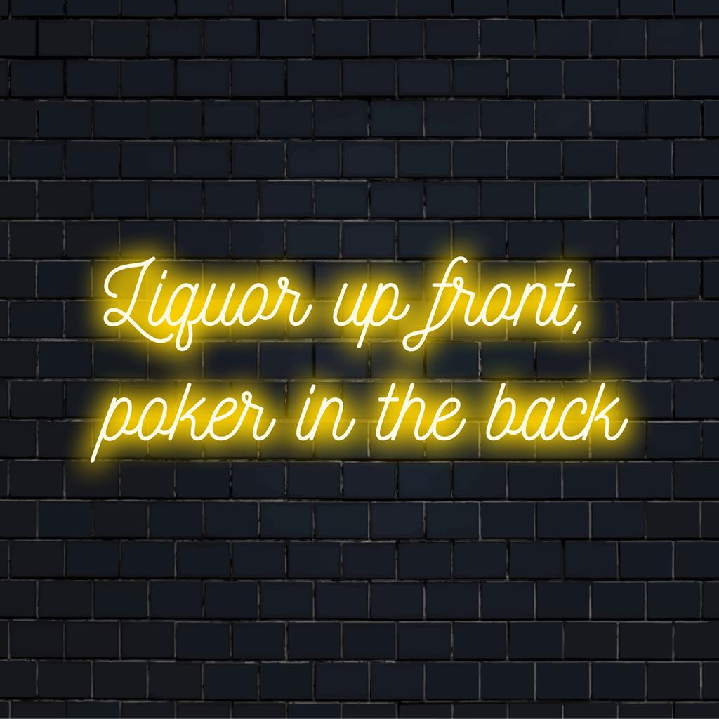 Mukautettu LED-valokyltti, jossa on Liquor Up Front, Poker In The Back -teksti, täydellinen ainutlaatuiseksi neontaidekoristeeksi baareihin tai pelihuoneisiin.