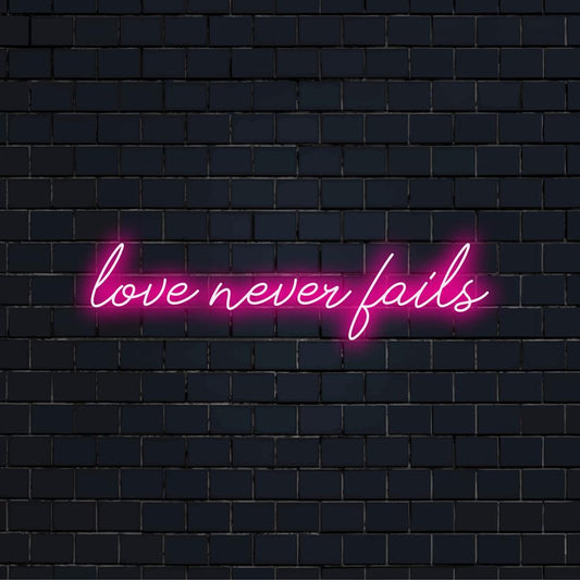 Custom-made LED neon sign featuring Love Never Fails, perfect for unique home decor or personalized neon wall art.