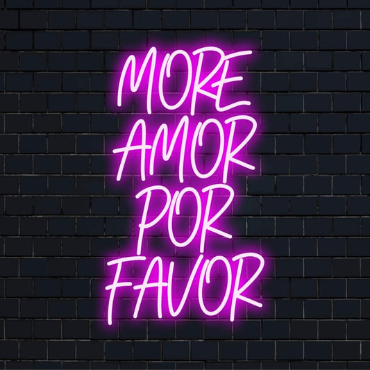 Mukautettu LED-valokyltti, jossa näkyy More Amor Por Favor tyylikkäässä käsikirjoituksessa; täydellinen yksilölliseen seinäkoristeluun.