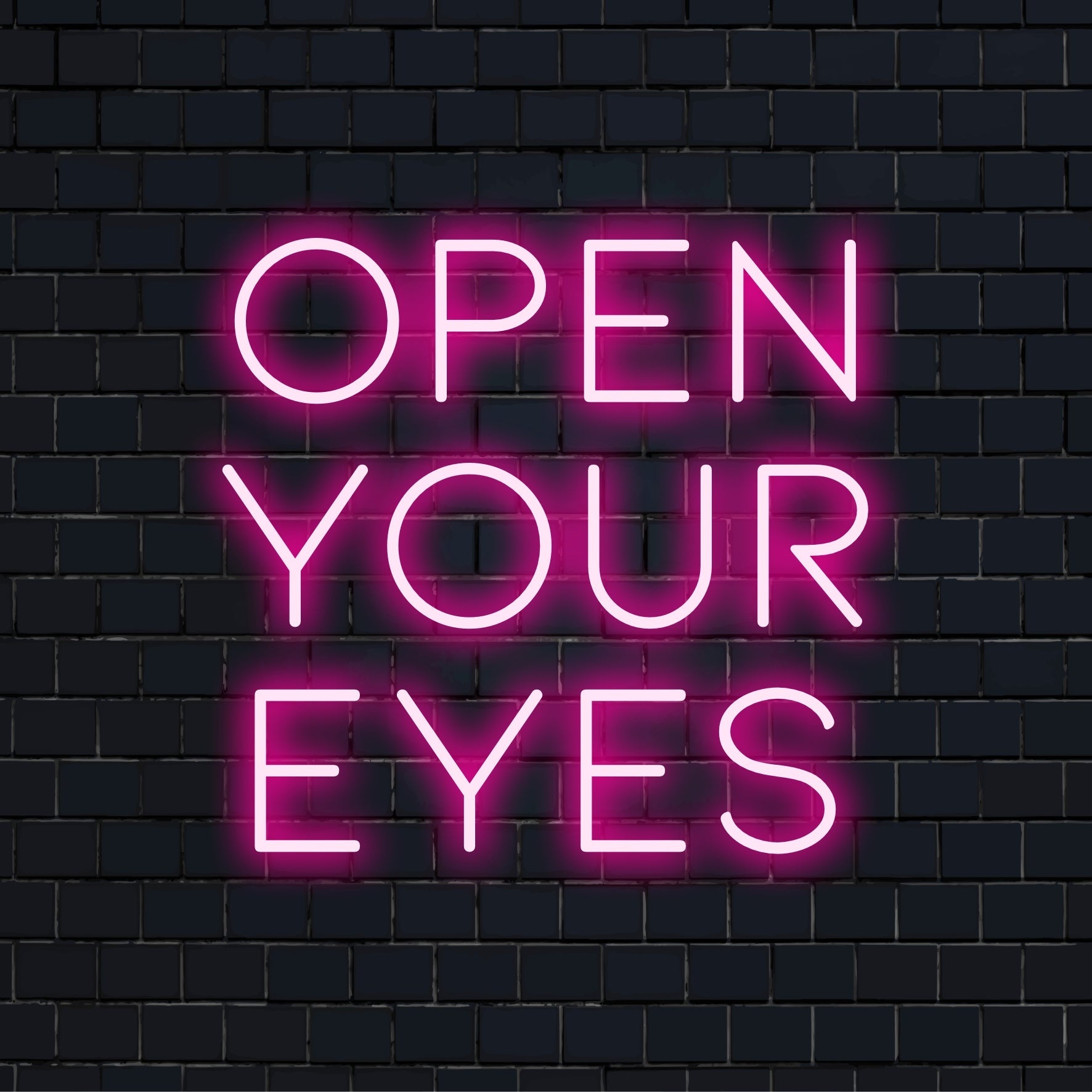 Mittatilaustyönä valmistettu LED-valokyltti Open Your Eyes -lainauksella, täydellinen yksilölliseen sisustukseen ja katseenvangitsevaan seinätaideeseen.