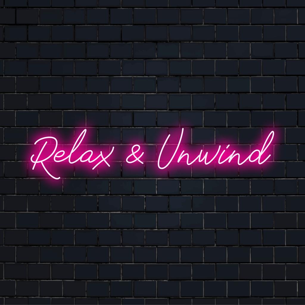 Custom LED neon sign spelling Relax And Unwind; perfect for creating a calming ambiance. Neon accent light decor.