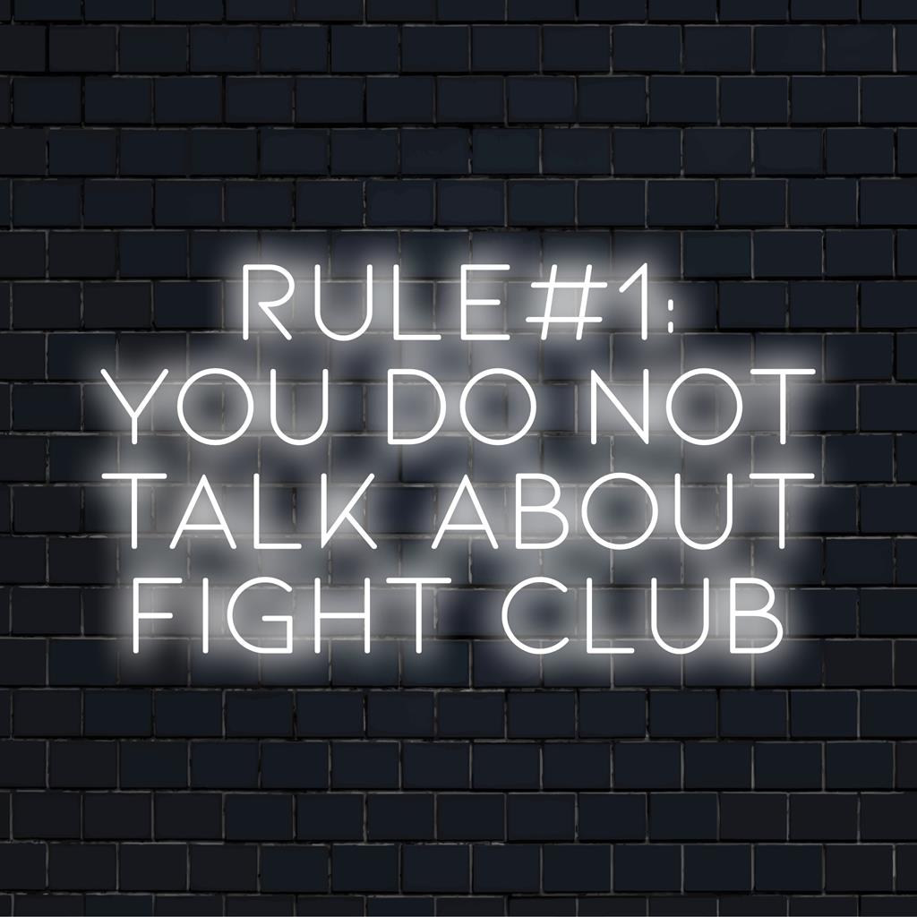Mukautettu LED-valokyltti, joka lukee sääntöä #1, sinun ei pidä puhua Fight Clubista kirkkaissa valoissa, mikä lisää tilaan rohkeaa persoonallisuutta.
