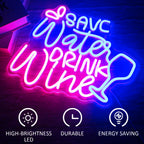 SAVE Water DRINK Wine – Viinilasi ja pisarat – LED-neonvalomainos (5 V USB)