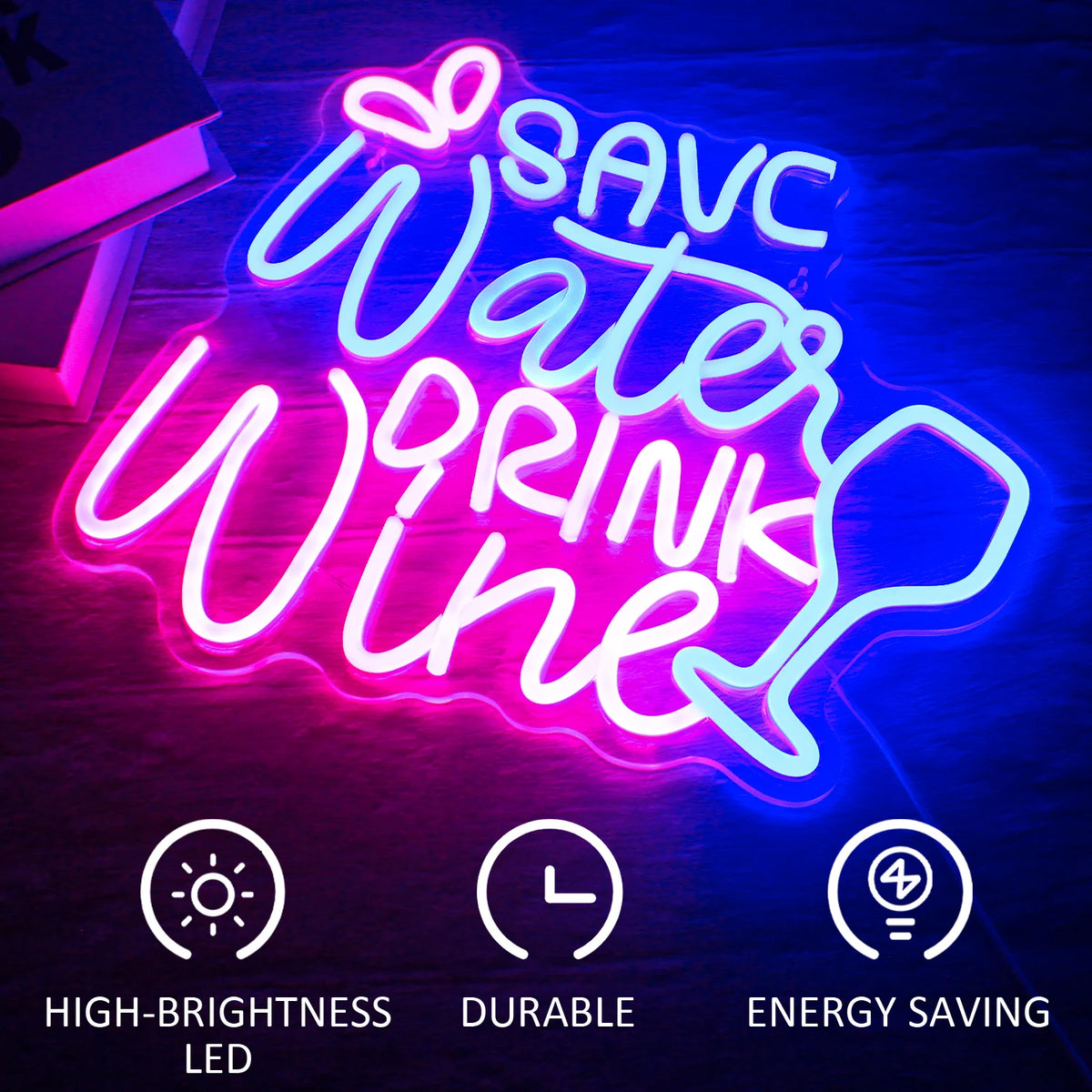 SAVE Water DRINK Wine – Viinilasi ja pisarat – LED-neonvalomainos (5 V USB)