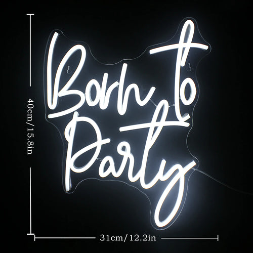 Born to Party – LED-neonkyltti (5 V USB)