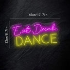 Eat, Drink, DANCE – LED-neonvalomainos (5 V USB)