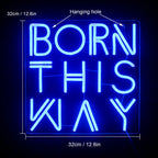 Born This Way – LED-neonkyltti (5 V USB)