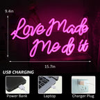 Love Made Me Do It – LED-neonkyltti (5 V USB)