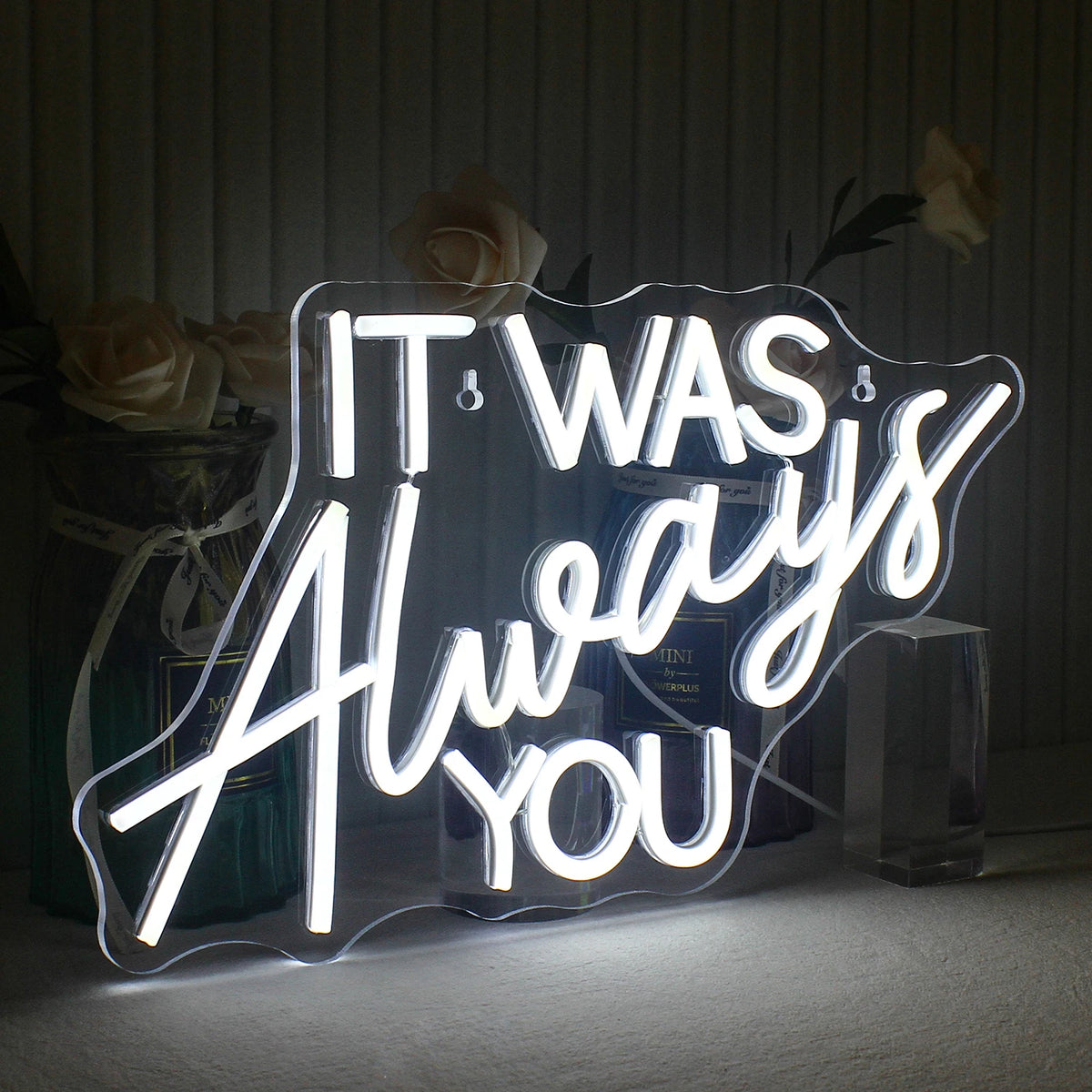 It Was Always You – Eri kirjaintyylit – LED-neonkyltti (5 V USB)