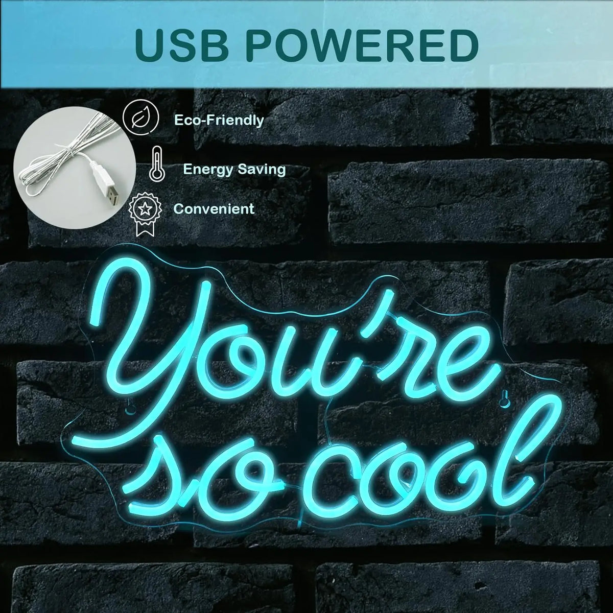 You're so cool – Jäänsiniset kirjaimet – LED-neonkyltti (5 V USB)