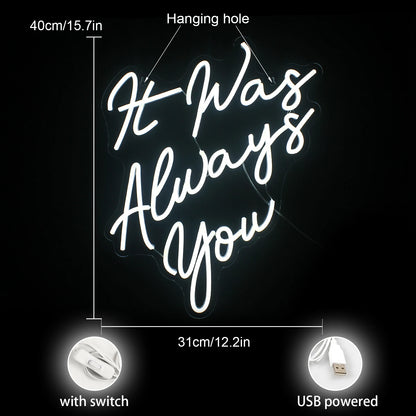 It Was Always You 5V Mini USB LED Neon Sign - Budget Friendly