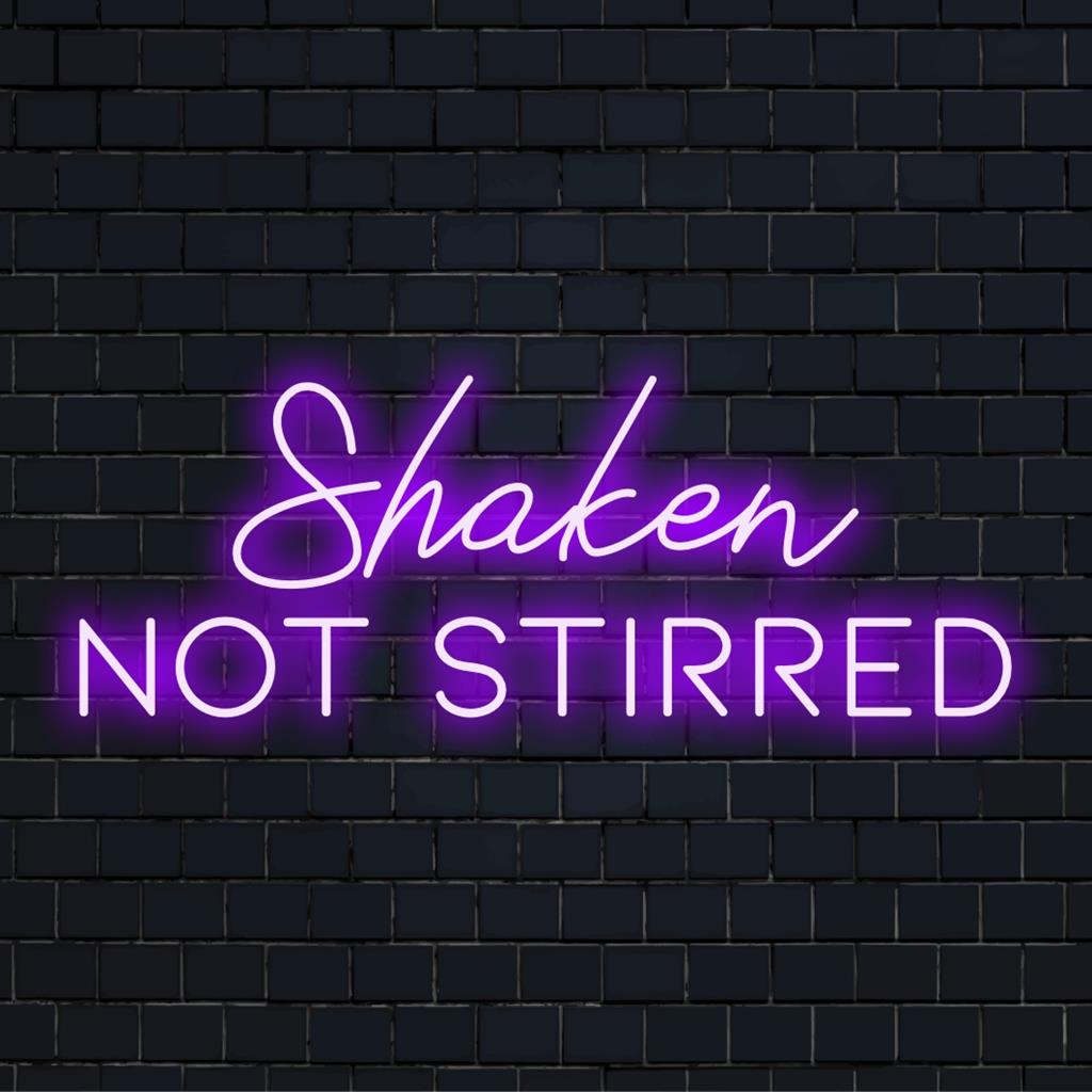 Shaken Not Stirred LED-valokyltti, jossa on mukautettu hehkuva teksti, joka sopii täydellisesti tilojen valaisemiseen henkilökohtaisella kosketuksella.