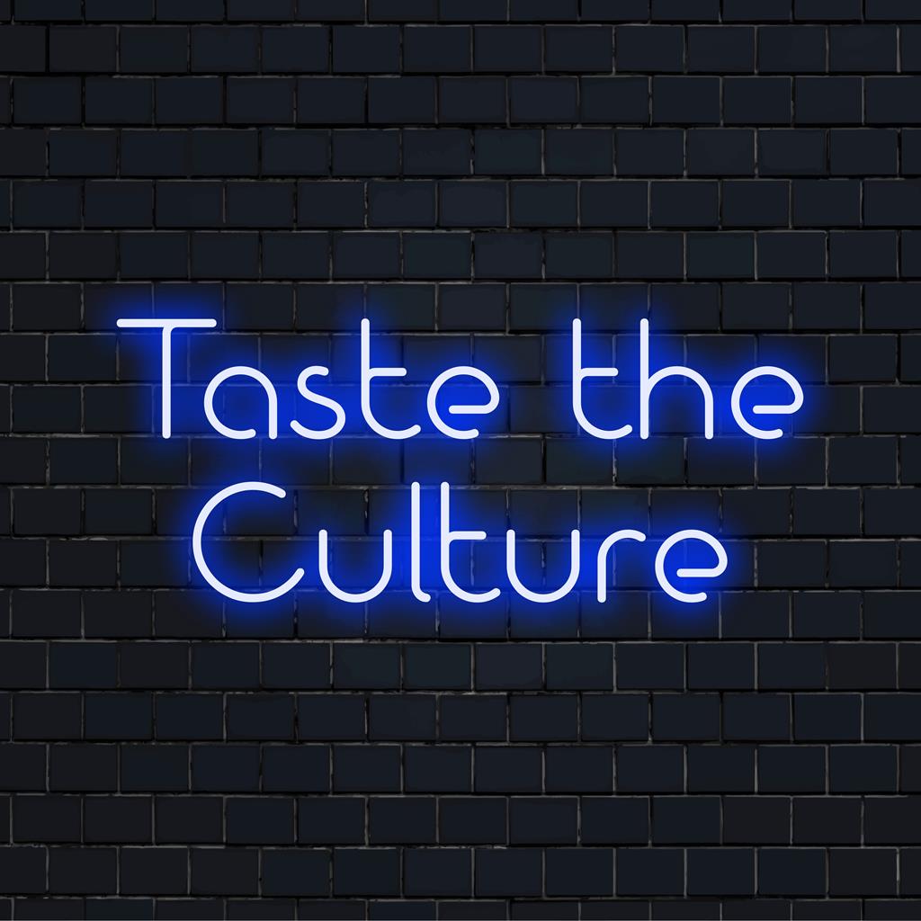 Vibrant custom LED light sign displaying Taste The Culture, ideal for personalized neon decor or bespoke neon artistry.