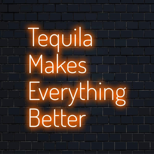 Mittatilaustyönä valmistettu LED-valokuva, jossa näkyy elävää Tequila Makes Everything Better; täydellinen persoonallinen neon-sisustus.