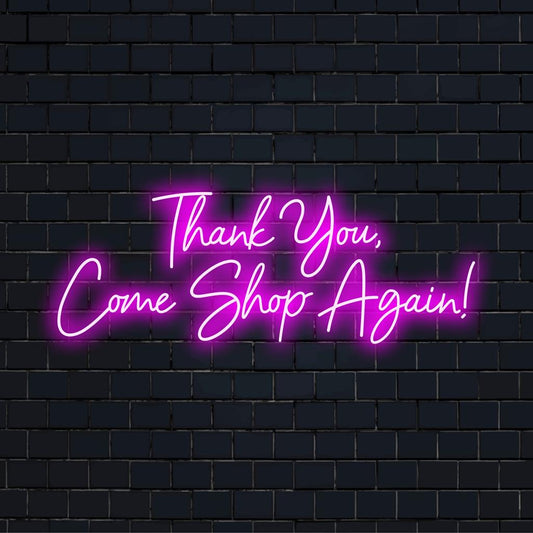 Mukautettu LED-valokyltti, jossa lukee Kiitos, tule ostoksille uudelleen! kirkkailla valoilla, täydellinen myymälän sisustukseen.