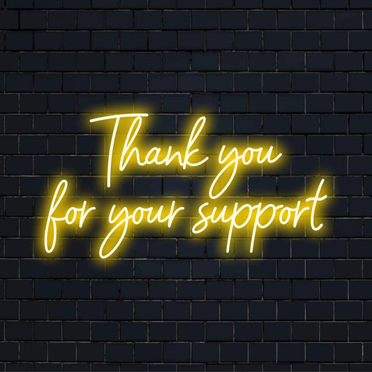 Mukautettu LED-valokyltti, jossa lukee Kiitos tuesta kirkkaassa valossa, täydellinen kiitollisuuden ilmaisemiseen neontyyliin.