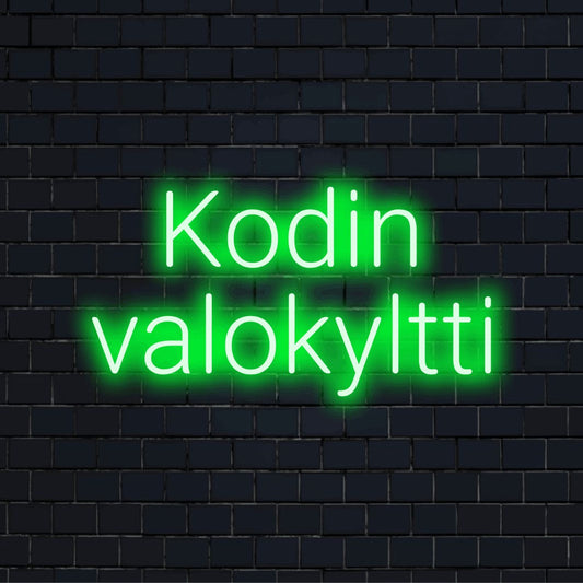 LED-valokyltti tekstillä "Kodin valokyltti"