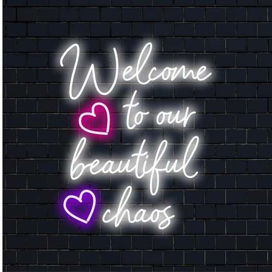 Mukautettu LED-valokyltti: "Tervetuloa kauniiseen kaaokseen" eloisissa väreissä. Täydellinen neonvalo sisustus ja yksilöllinen neontekstitaide.