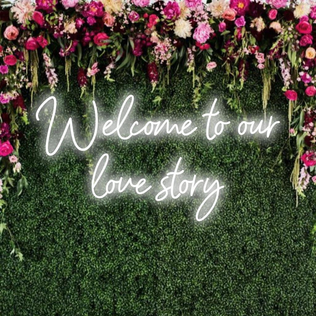 Mukautettu LED-neonkyltti, jossa lukee Welcome To Our Love Story, sopii täydellisesti yksilöllisen ja romanttisen neonvalosisustuksen luomiseen.