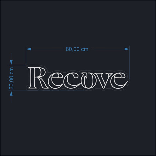 RECOVE – räätälöity neonkyltti 80 x 20 cm