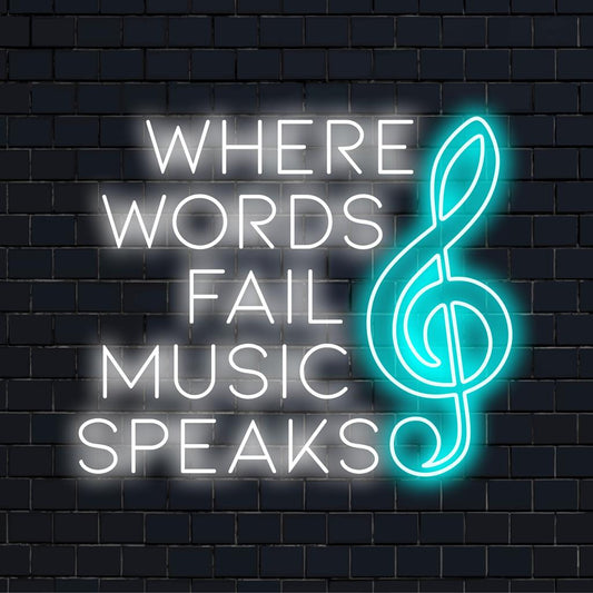 Valaistu viesti hehkuvissa LED-valoissa: Missä Words Fail Musiikki puhuu. Vangitseva neonkyltti syvällä, ilmeikkäällä muotoilulla.