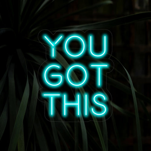 "You Got This Neon Sign" motivoi rohkaisevalla hehkullaan luoden positiivisen ja määrätietoisen ilmapiirin, joka herättää luottamusta ja päättäväisyyttä tilaan.