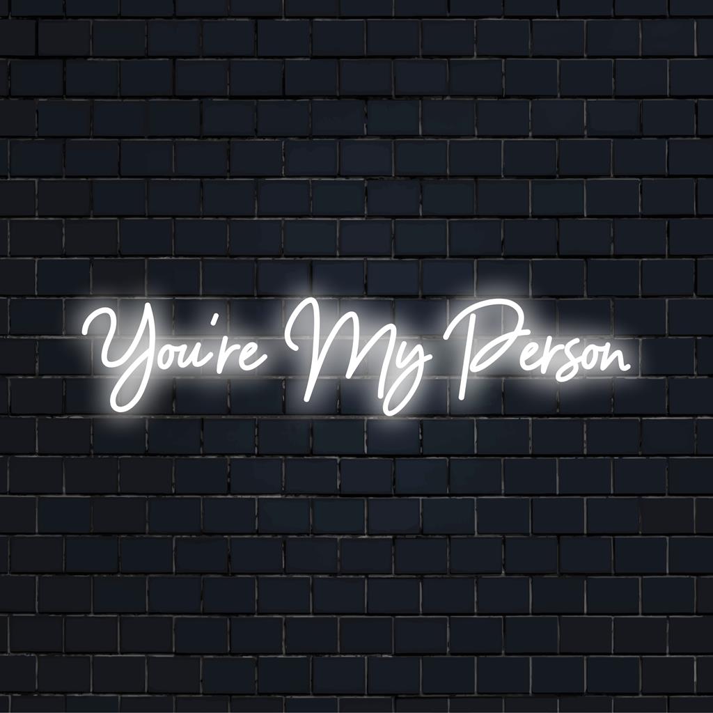 Mukautettu LED-neonkyltti, jossa näkyy You're My Person, täydellinen ainutlaatuiseen neonseinätaiteeseen tai yksilölliseen kodin sisustukseen.