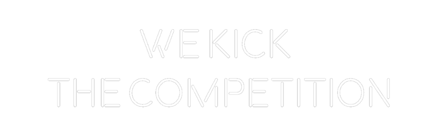 Custom Neon: We kick 
the...