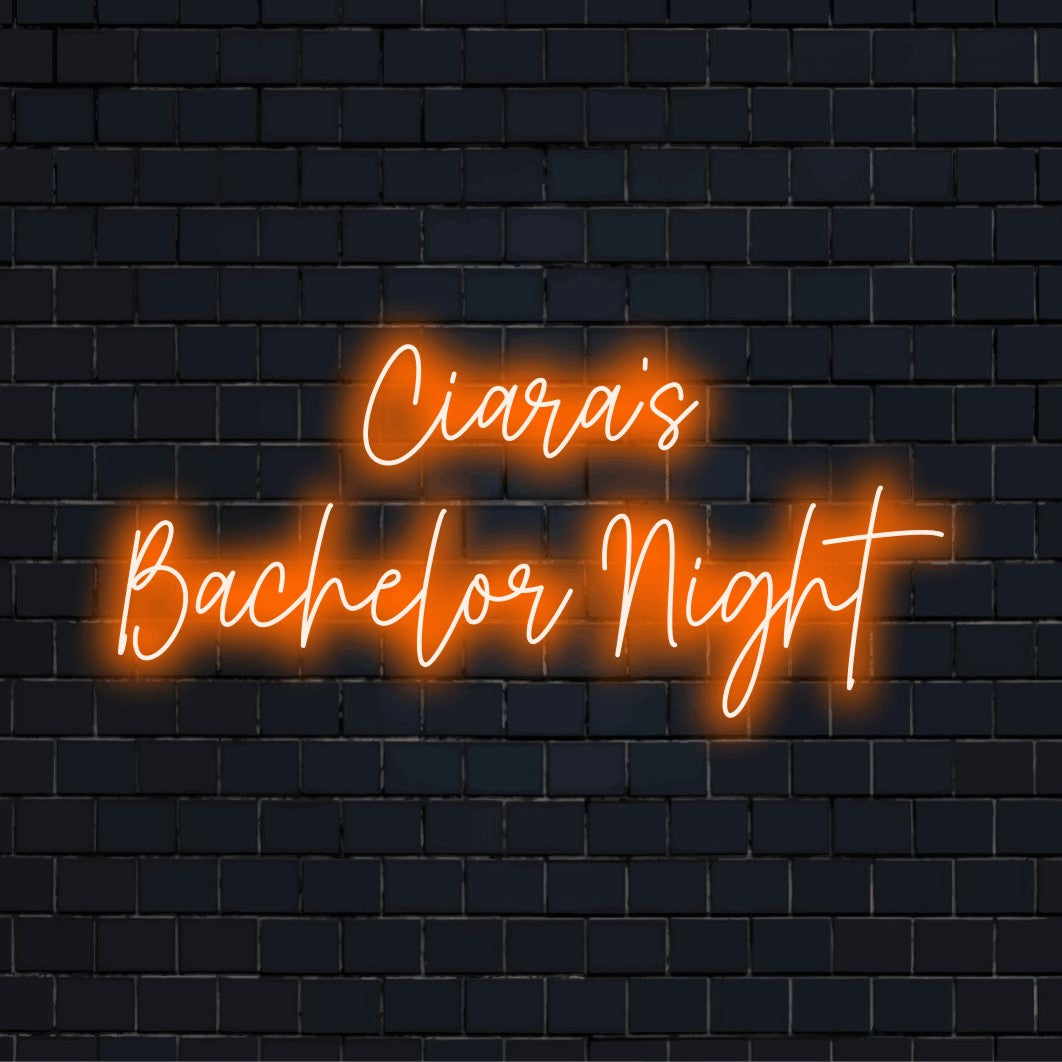 Ciara_s Bachelor Night Personalized LED Neon Sign, glowing neon text against brick backdrop