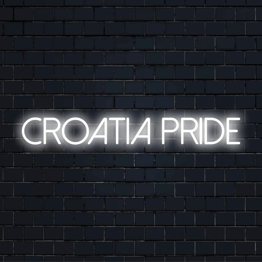 Croatia Pride Neon Sign, glowing neon text on dark brick wall
