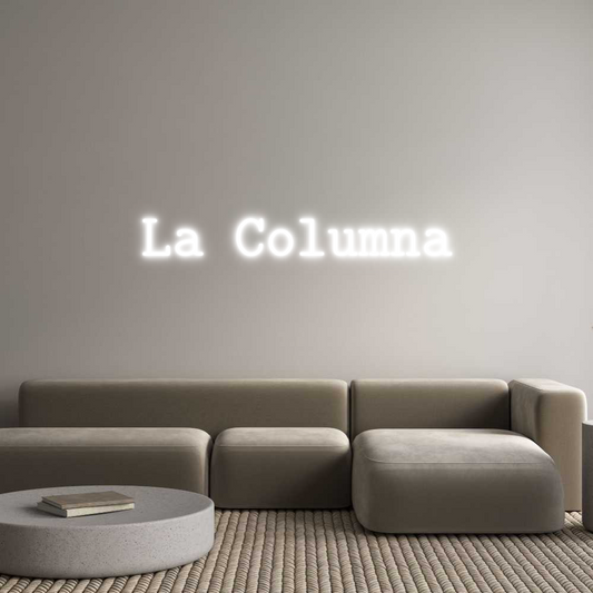 Custom Neon: La Columna