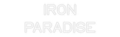 Mukautettu neon: RAUTA
PARATIISI