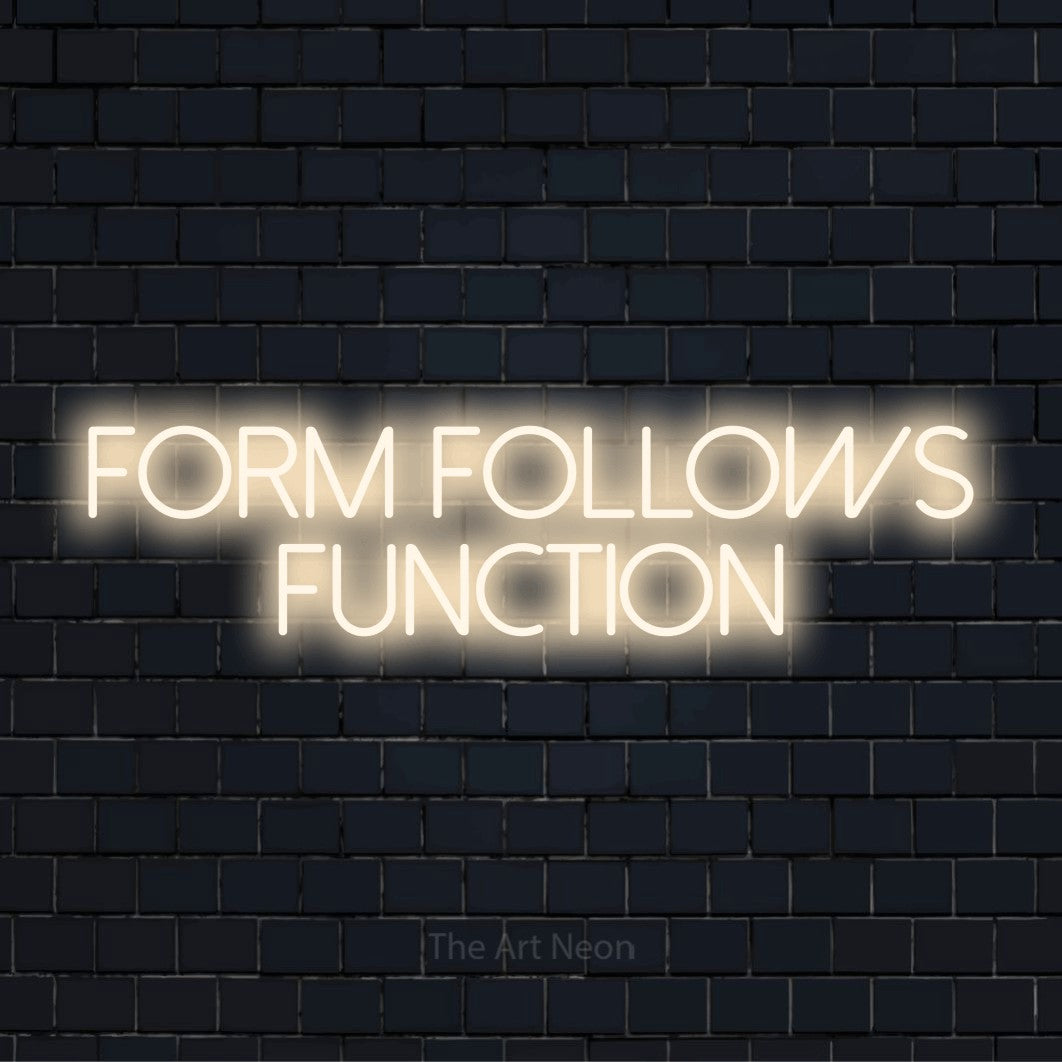 "Form Follows Function" text design with neon effect on a black brick wall