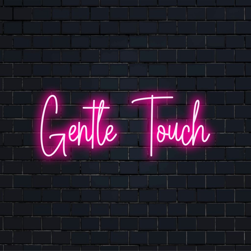 Gentle Touch Neon Sign, bright neon glow on dark brick wall