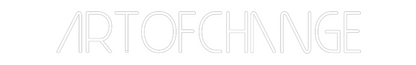 Custom Neon Sign: ArtOfChange
