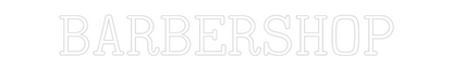 Individuelles Neon: BARBERSHOP