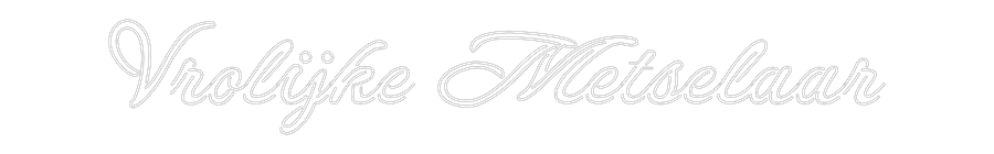 Custom Neon Sign: Vrolijke Mets...