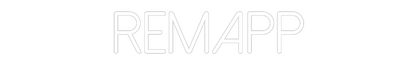Enseigne au néon personnalisée : Remapp