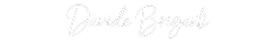 Mukautettu neonkyltti: Davide Brigan...