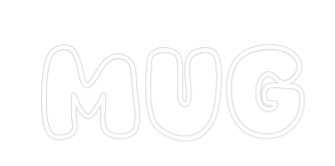 Räätälöity neonkyltin: MUG