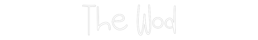 Προσαρμοσμένη Νέον Πινακίδα: The Wod 