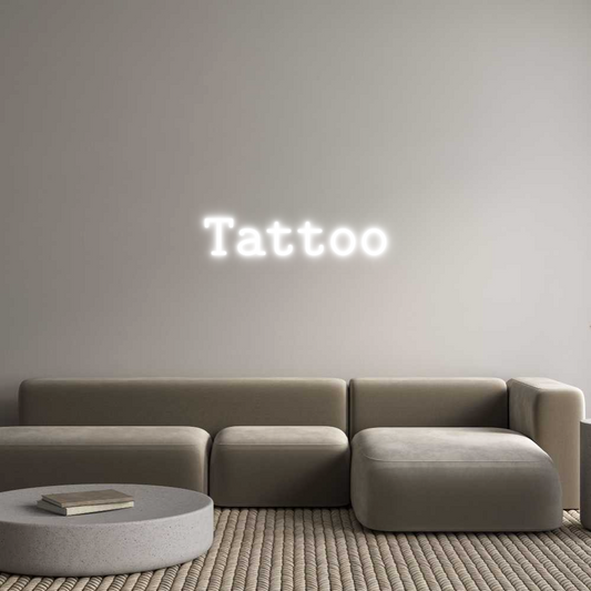 Custom Neon: Tattoo