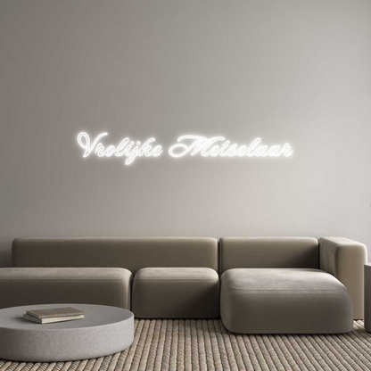 Custom Neon Sign: Vrolijke Mets...