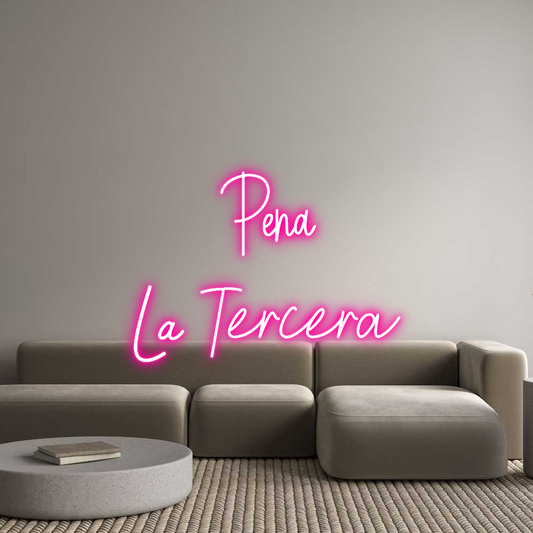 Letrero de Neón Mukauta: Peña 
La Ter...