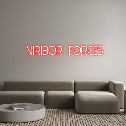 Letrero de Neón Personalizado: VIRIBOR  FORCES